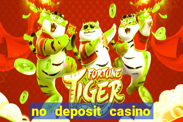 no deposit casino free money