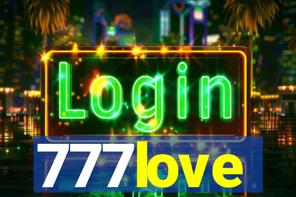 777love