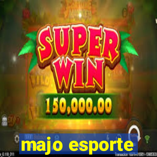 majo esporte