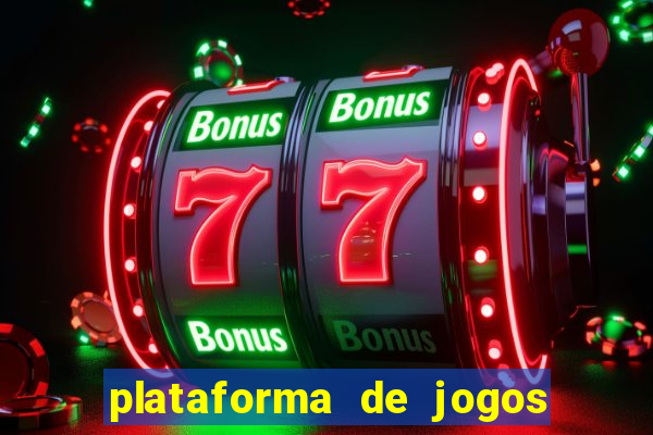 plataforma de jogos de aposta