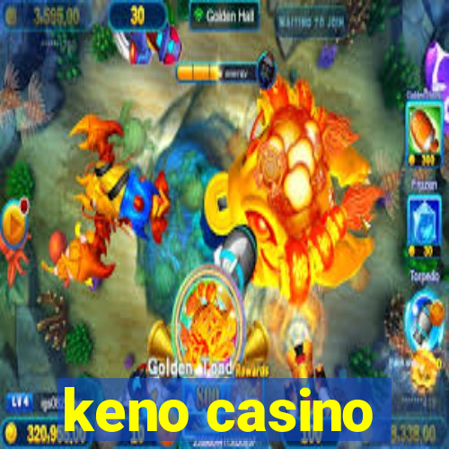 keno casino