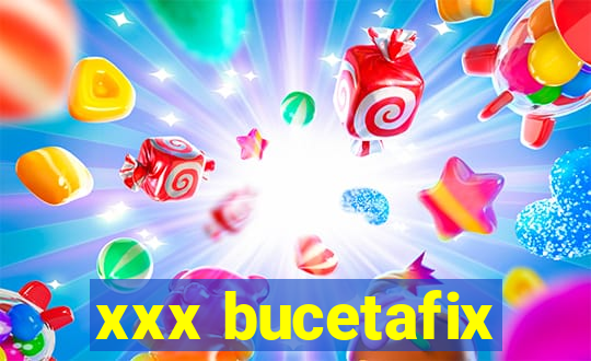 xxx bucetafix