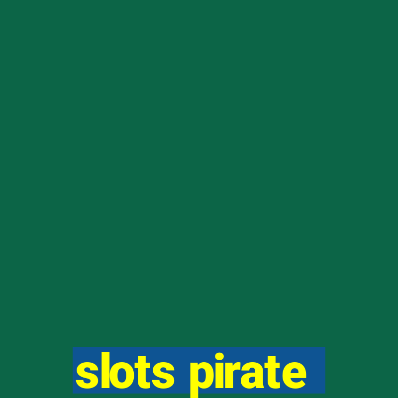 slots pirate