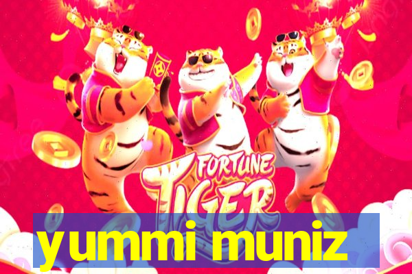 yummi muniz