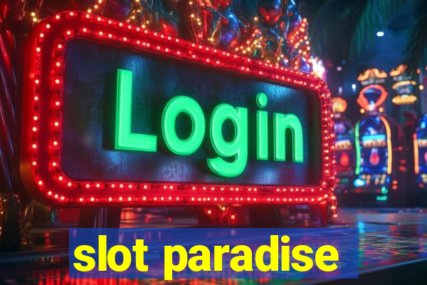 slot paradise