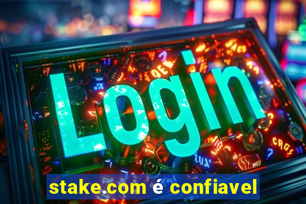 stake.com é confiavel