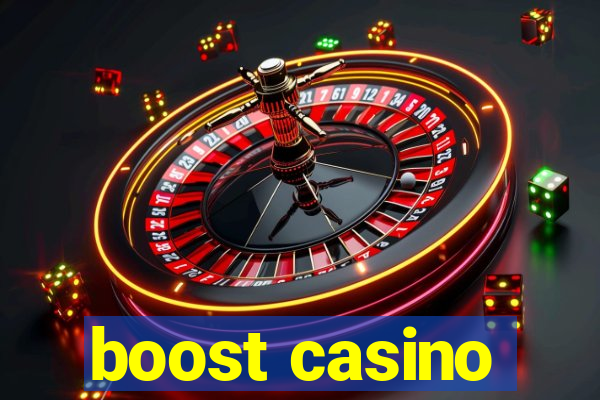 boost casino