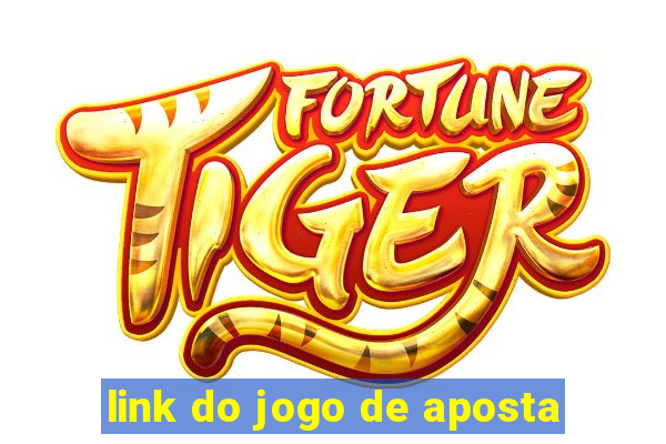 link do jogo de aposta