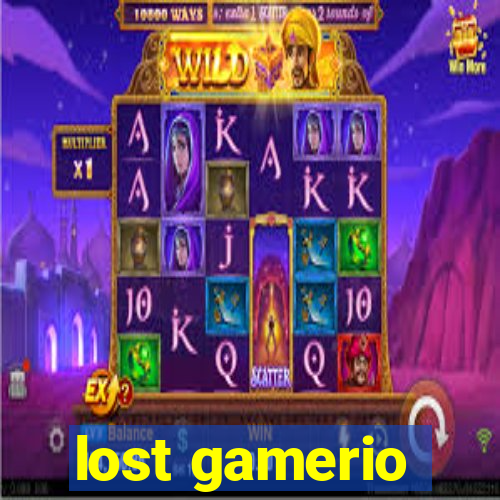 lost gamerio