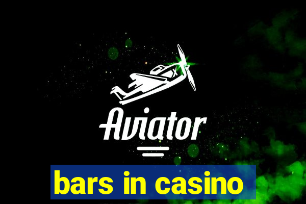 bars in casino