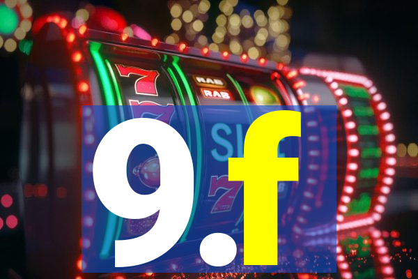 9.f