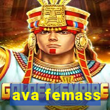 ava femass