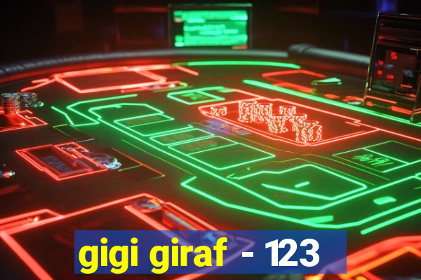 gigi giraf - 123