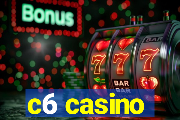 c6 casino