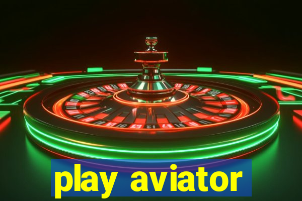 play aviator