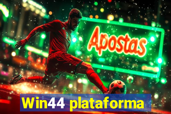 Win44 plataforma