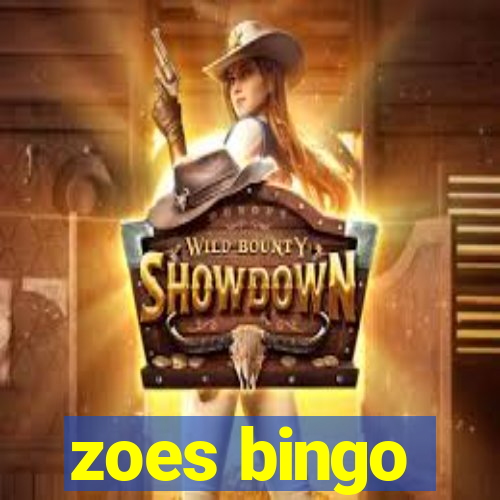 zoes bingo