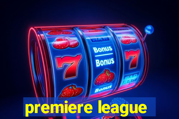 premiere league