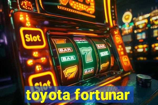 toyota fortunar