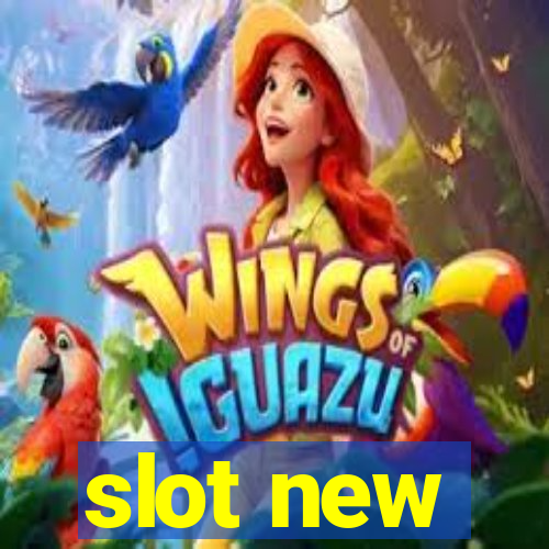 slot new