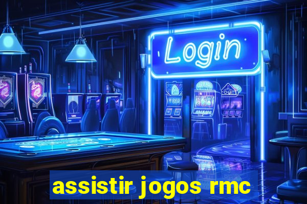 assistir jogos rmc