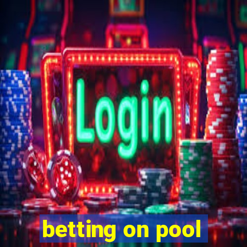 betting on pool