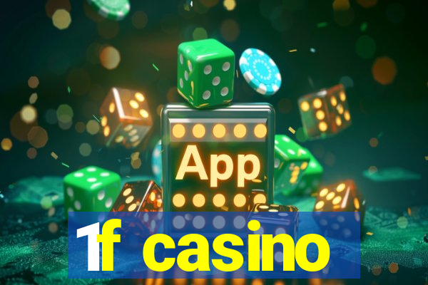 1f casino