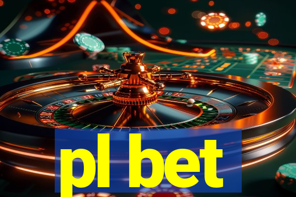 pl bet