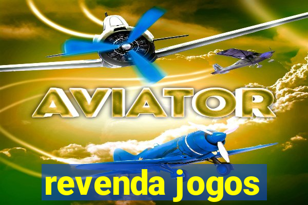 revenda jogos