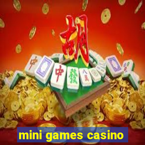 mini games casino