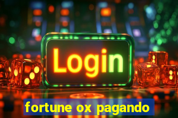 fortune ox pagando