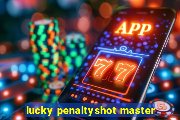 lucky penaltyshot master