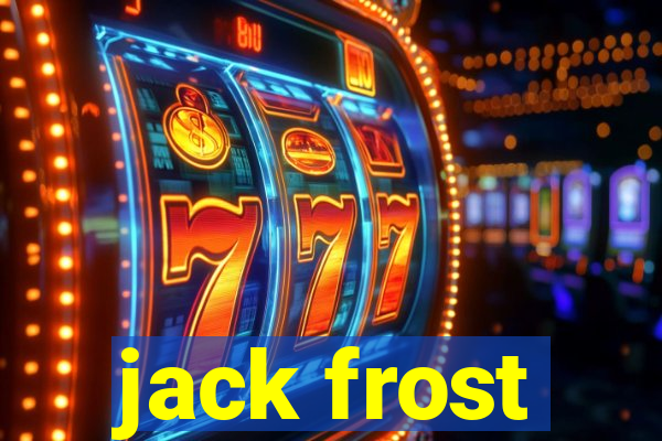 jack frost