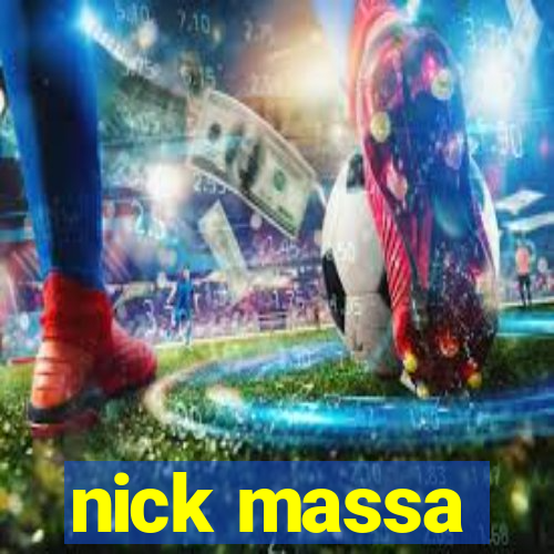 nick massa