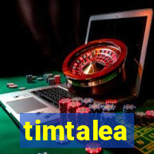 timtalea