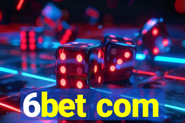 6bet com