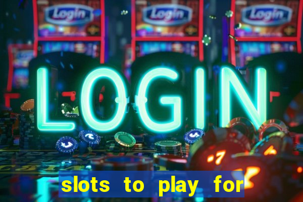 slots to play for free with bonuses