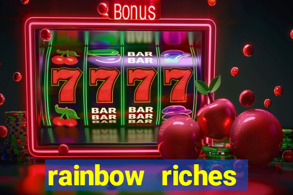 rainbow riches cluster magic slot