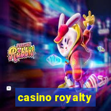 casino royalty