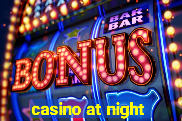 casino at night