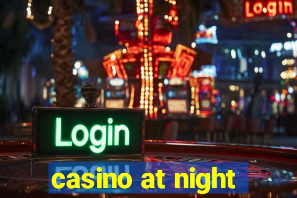 casino at night