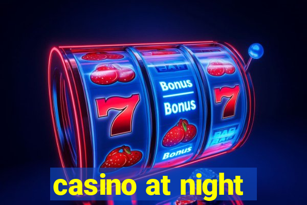 casino at night