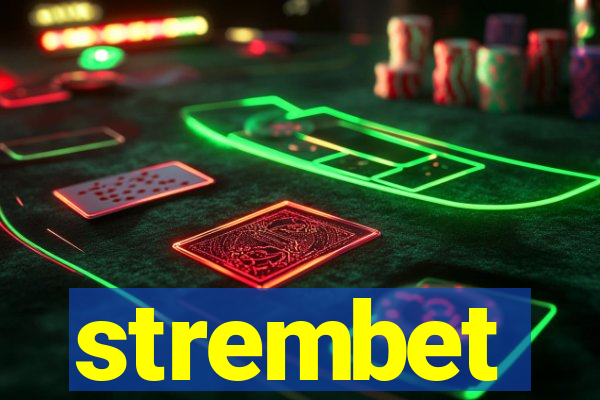 strembet