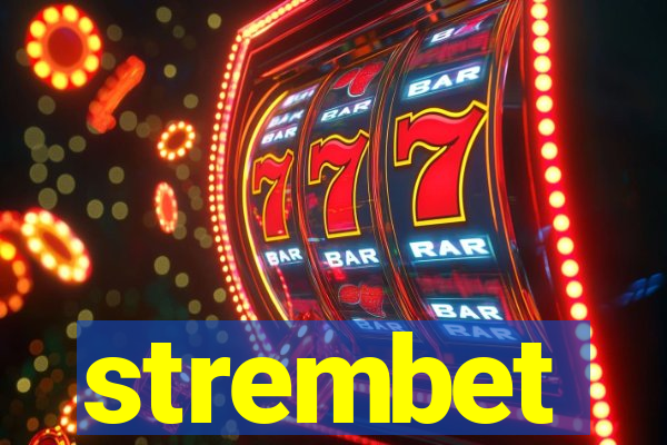 strembet