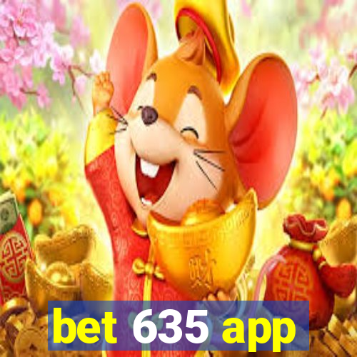 bet 635 app