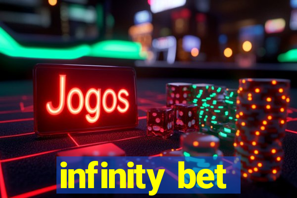 infinity bet