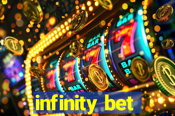 infinity bet