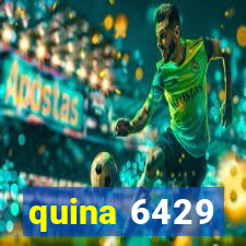 quina 6429