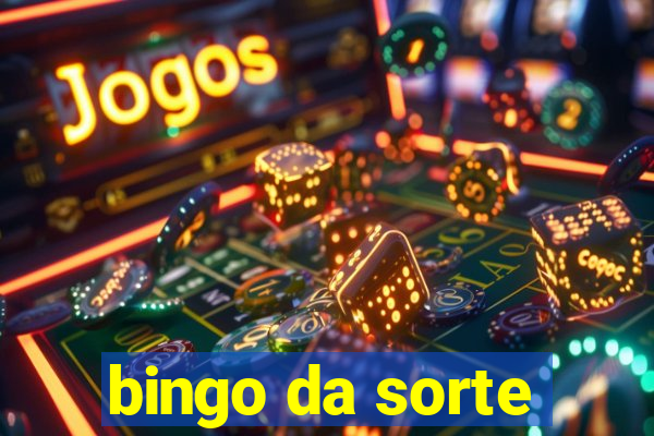 bingo da sorte