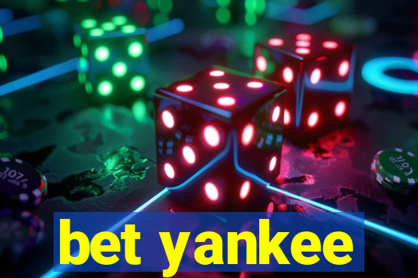 bet yankee